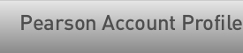 Pearson Account Profile